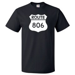 Route 806 Sign Shirt Highway 806 Sign T Shirt