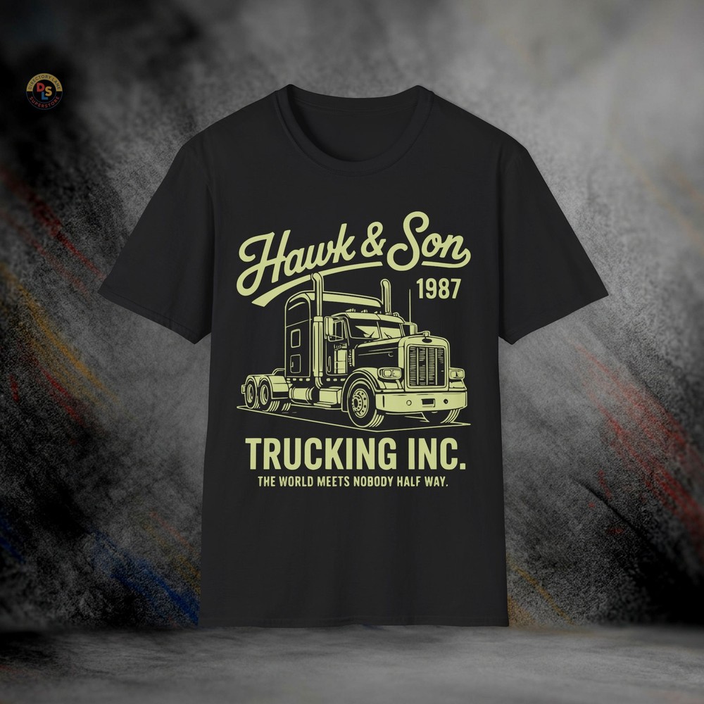 Hawk & Son Trucking Over the Top T-Shirt | Softstyle Tee