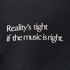 VTG Toro Y Moi T Shirt M Black Reality is Tight if the Music is Right Company