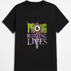Prong Ruining Lives Black Short Sleeve T-Shirt Unisex All Sizes