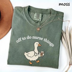 Funny Nurse T-Shirt Off To Do Nurse Things Cute Duck Graphic Tee Nurse Gift