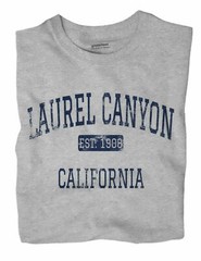 Laurel Canyon California CA T-Shirt Los Angeles EST