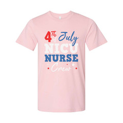 4th Of July NICU Nurse Crew T Shirt