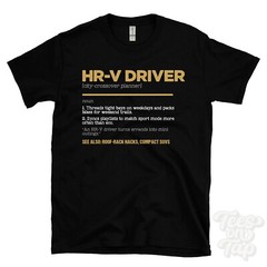HR-V Driver T-Shirt – Funny Dictionary Style – city-crossover planner roof-rack