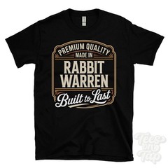 MADE IN RABBIT WARREN PREMIUM QUALITY BUILT TO LAST T-SHIRT england