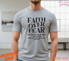 Unisex Faith Over Fear Christian T-Shirt, Men T shirt,Women T shirt Gift Religio