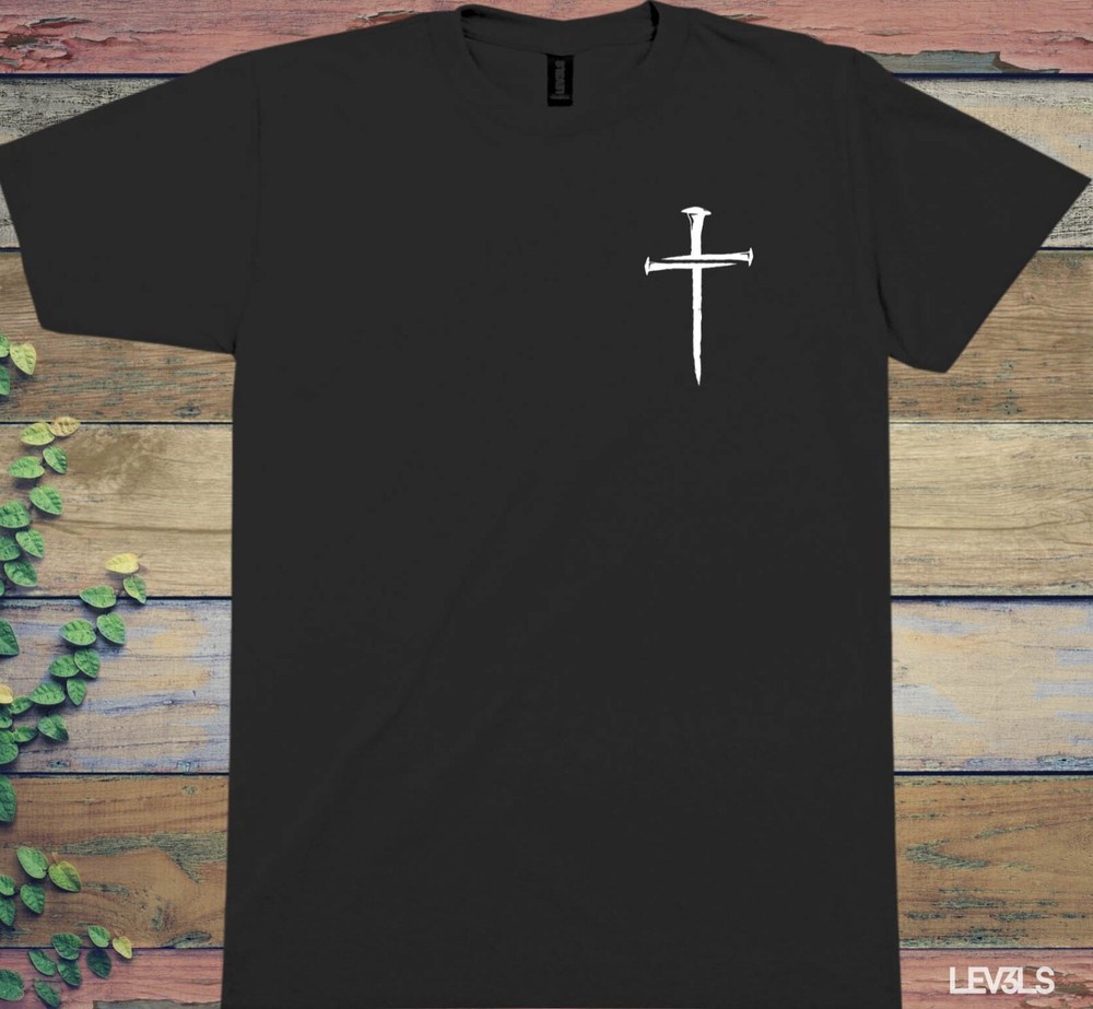 3 NAILS CROSS T SHIRT CHRISTIAN CROSS JESUS SAVES GOD IS GOOD