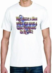 Adult DryBlend® T-Shirt – ( WHO NEEDS A MAN – HUNTING / TRUCK / GUN)