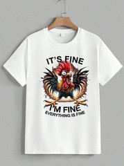 Funny Screaming Rooster Chicken Meme T-Shirt It’s Fine Everything Is Fine Unisex