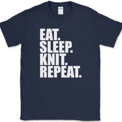 Eat Sleep Knit Repeat Knitting T-Shirt Yarn Hobby Stitch Craft Gift Tee