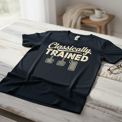 Classically Trained Manual Car Pedals Driving Humor Unisex T-Shirt TA79