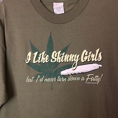 Vintage T Shirt Olive Green I Like Skinny Girls Fatty Weed Graphic Tee Large