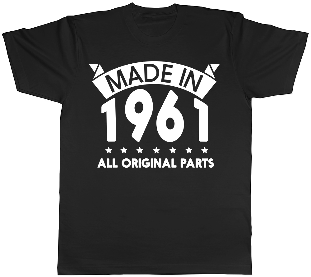 Made in 1961 All Original Parts Birthday Mens Short Sleeve T-Shirt
