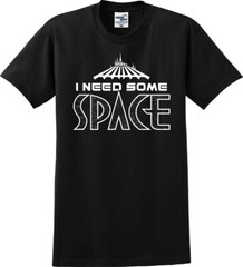 I Need Some Space Funny Unisex T-Shirt (S-5X)