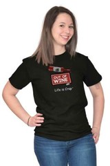 Life Is Crap Wine Drinking Wino Funny Gift Womens Graphic Crewneck T Shirt Tee