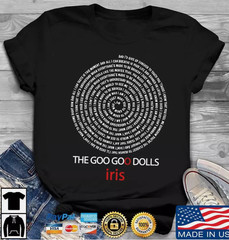 The Goo Goo Dolls Iris Music Black T-Shirt Size S-5XL GIft Fans