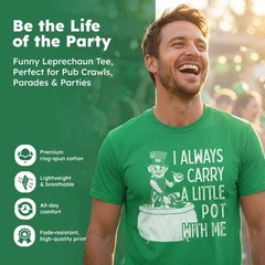 Mens I Always Carry A Little Pot With Me T Shirt Funny Saint Patricks Day Tee