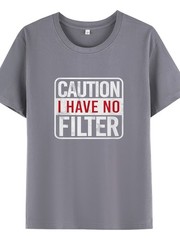 Funny Sarcastic “No Filter” Quote T-Shirt, Men Casual Mild Stretch Short Sleeve