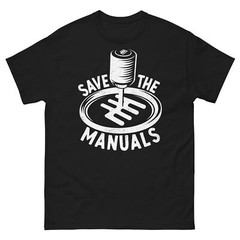 Save the Manuals Manual Stick Transmission Car Enthusiast Men’s Classic Tee
