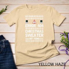Error 404 Sweater Not Found Computer Christmas T-Shirt Unisex T-shirt