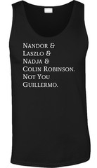 Not You Guillermo Funny TV Show Quote WWDITS Comedy Fan Vampires Nadja Mens Tank