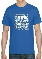 Adult DryBlend® T-Shirt – ( SURPRISED WHAT I THINK – HUMOR / NOVELTY)