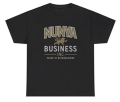 Nunya Business Inc TShirt Funny None Of Your Business Meme Silly Gen Z Humor Tee