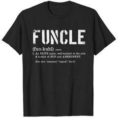 Funcle Definition Military Veteran Style Fun Uncle Gift Comfort Tee Shirt