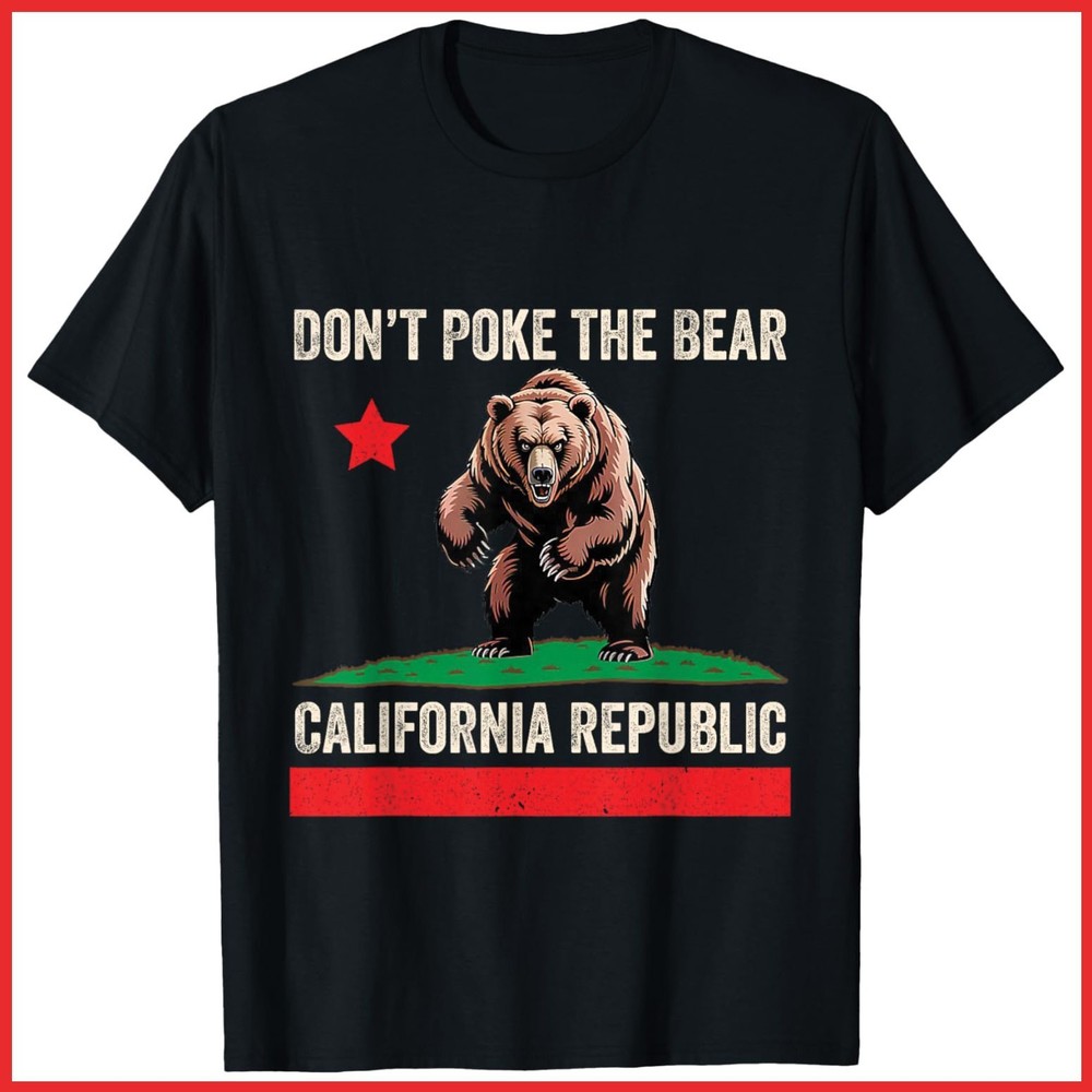 Don’t Poke The Bear California Republic Black Cotton T-Shirt S-5XL