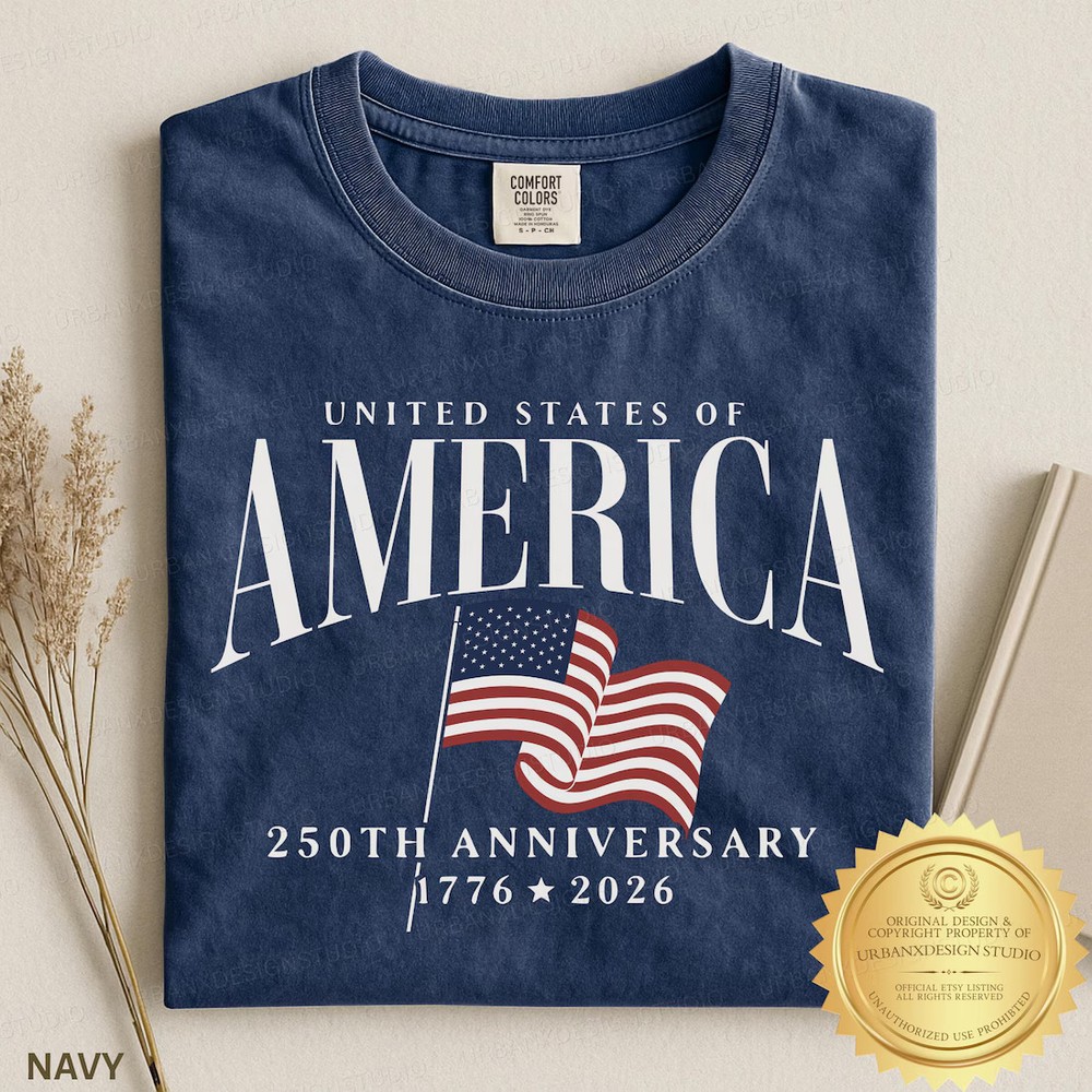 America’s Semiquincentennial Shirt, USA 250th Anniversary T-Shirt,