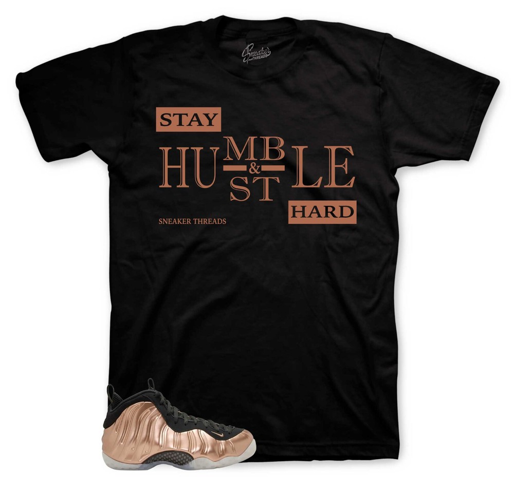 Shirt To Match Foamposite Metallic Copper Foams – Stay Humble Tee