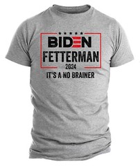 Joe Biden Funny T-shirt Biden Fetterman 2024 Shirt It’s A No Brainer Trump 2024