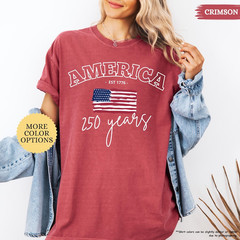 America 250 Years T-Shirt Comfort Colors American Flag Patriotic Gift Men Women