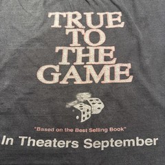 True To The Game Movie Promo T-Shirt Size XL Black Teri Woods Hood Book 2017
