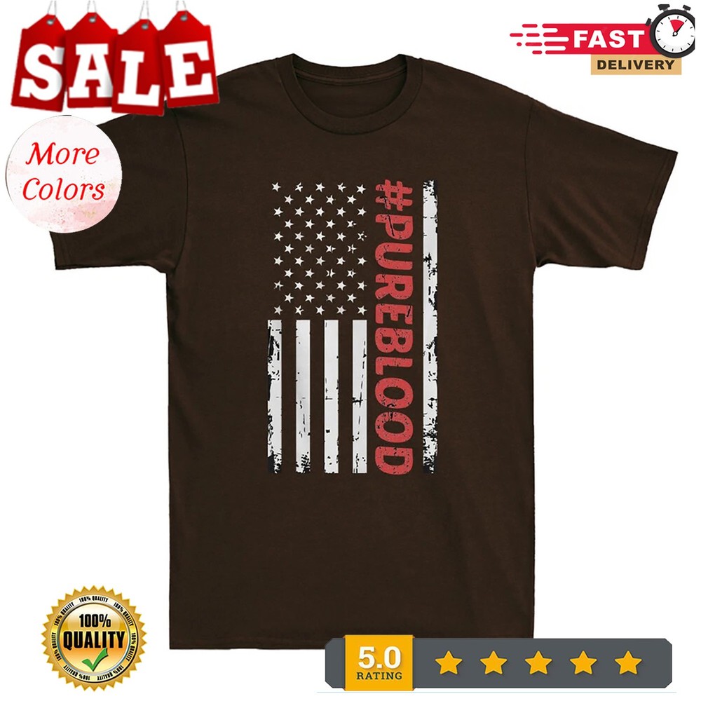 2025/Pure Blood Pureblood Shirt Unvaccinated Trend Meme USA Flag Vintage Men T-S