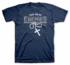 Shirt Match Jordan13 Flint Grey Shoes – Pray For My Enemies Tee