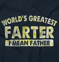 Funny Dad Worlds Best Farter I Mean Father Mens Casual Crewneck T Shirts Tees