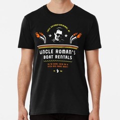 Uncle Roman’s Boat Rentals Summer Fashion Size S to 5XL Made in the USA T-Shirt