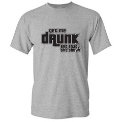 Enjoy The Show Sarcastic Drinking Humor Graphic Gift Idea Funny Novelty T-Shirt