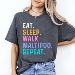 Maltipoo Unisex T-Shirt Eat Sleep Walk Maltipoo Repeat Maltipoo Dog lover gift