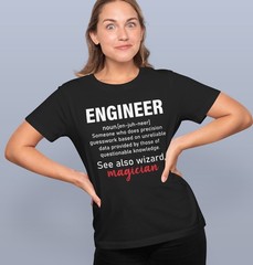Engineer T-Shirt – See Also: Magician, Funny Engineering Tee, Humor Gift Shirt