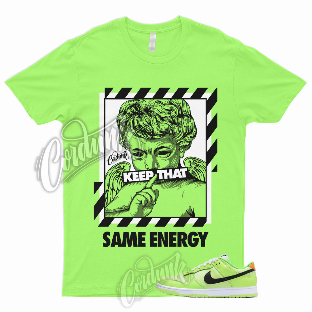 ENERGY Shirt to Match Dunk Low Volt Glow In The Dark Total Orange Green Strike 1