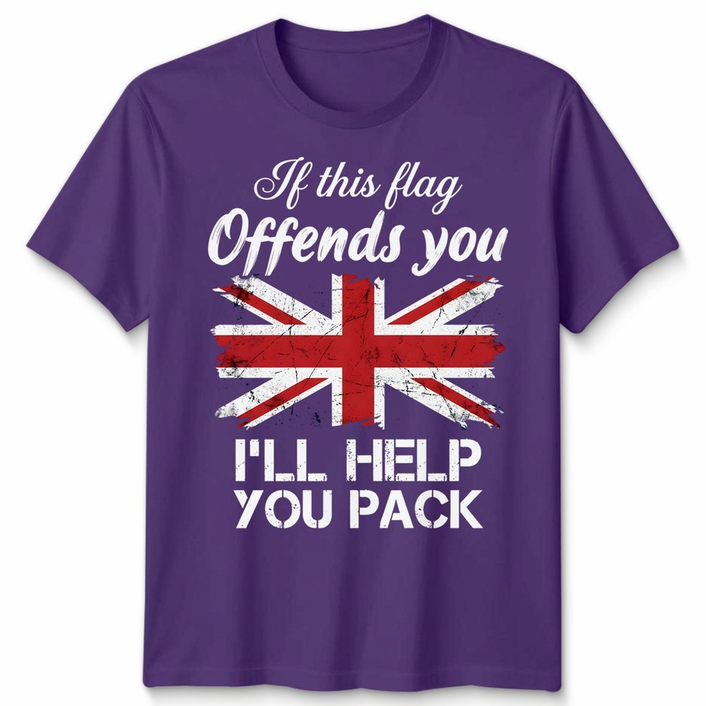 If This Flag Offends You Unisex T Shirt I’ll Help You Pack UK Union Jack