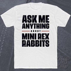 ASK ME ANYTHING ABOUT MINI REX RABBITS T-SHIRT pets animal care pet wildlife