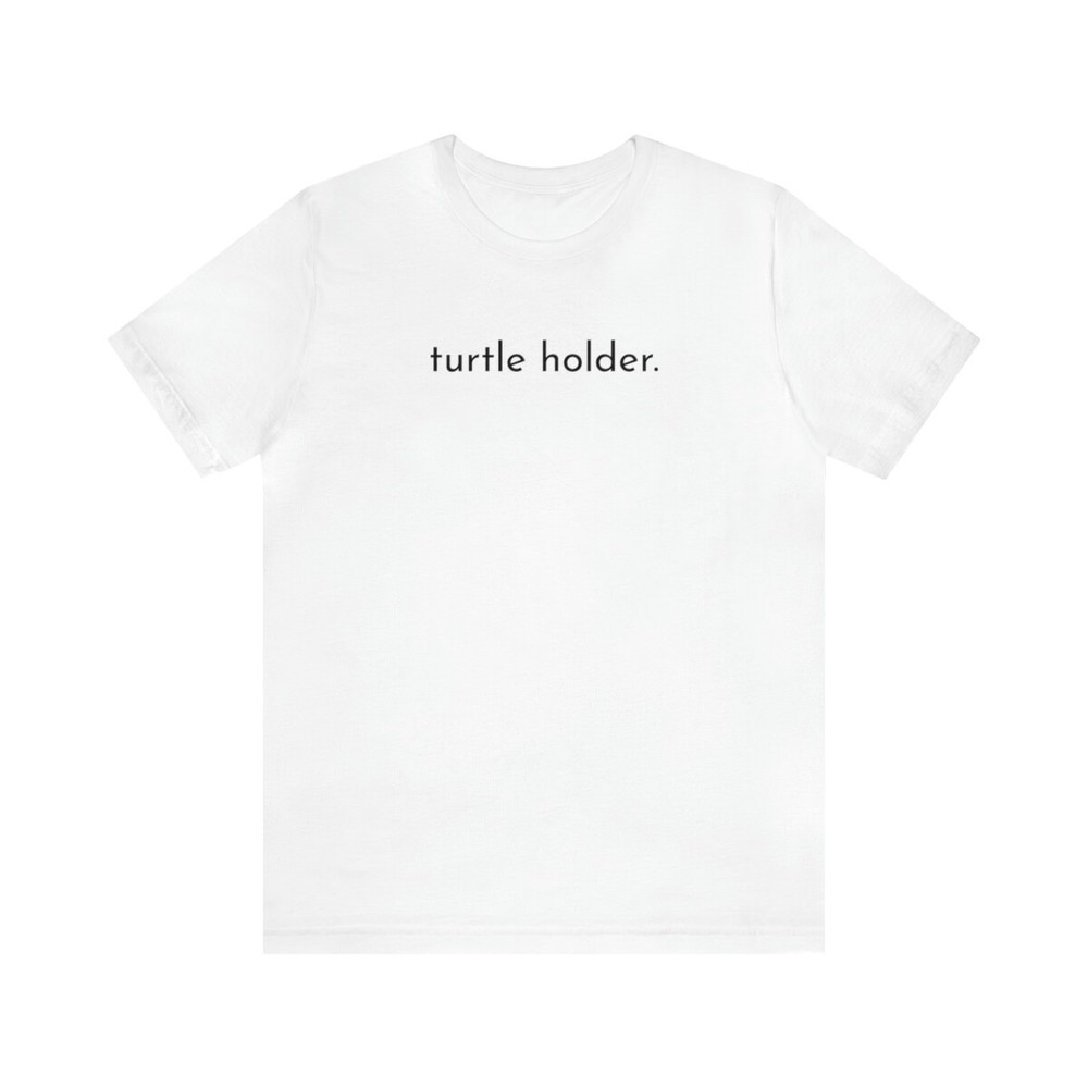 turtle holder, Kurzarm, geschenk, schildkröte, Herren T-Shirt, Unisex Jersey