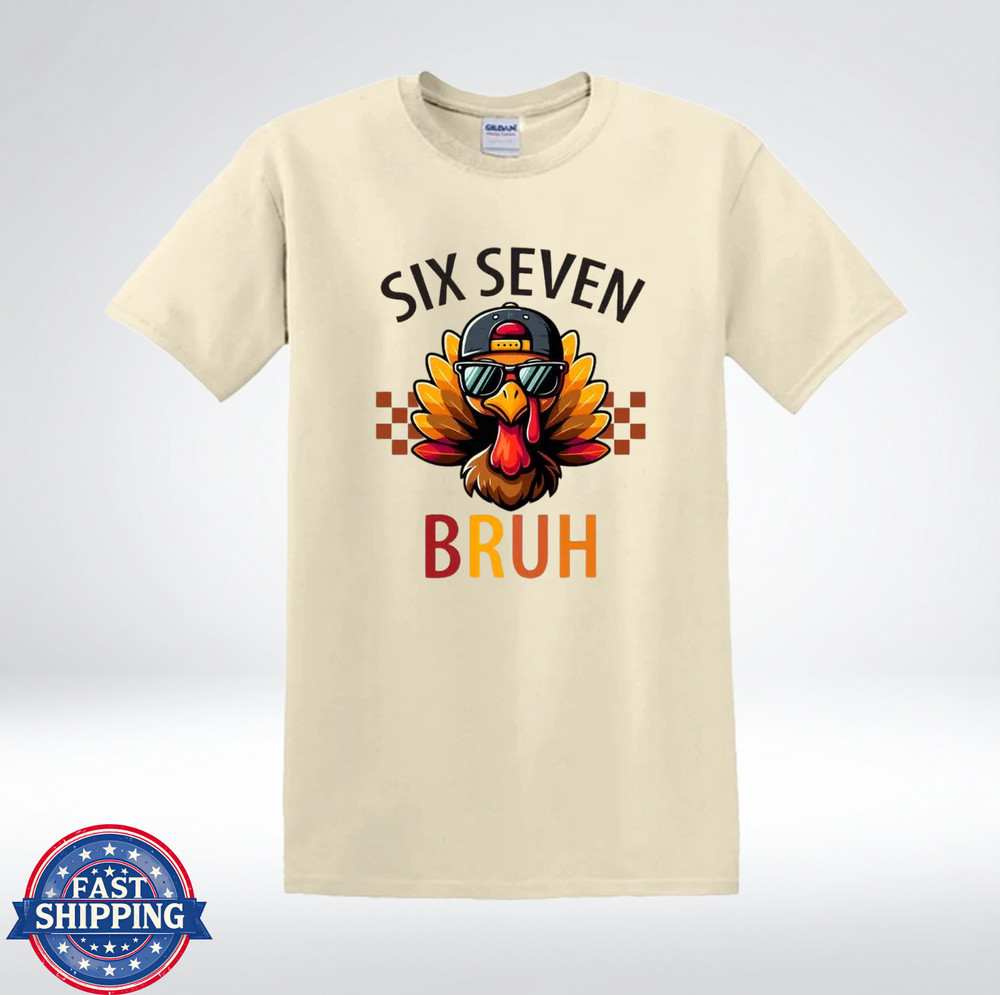 Six Seven Bruh Cool Turkey Sunglasses Funny Fall Vibes T-Shirt
