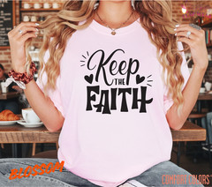 Unisex Keep The Faith T-Shirt, Men T shirt,Women T shirt Gift ReligionTop