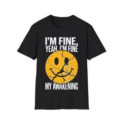 I’M FINE, YEAH, I’M FINE T-Shirt THE CRACKED EMOJI