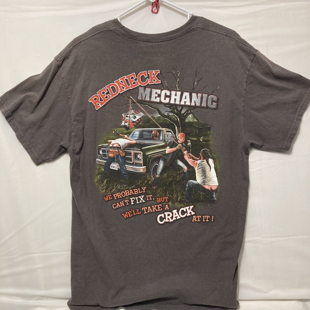 Redneck Mechanic “We’ll Take a Crack At It” Funny Graphic T-Shirt Adult Size L