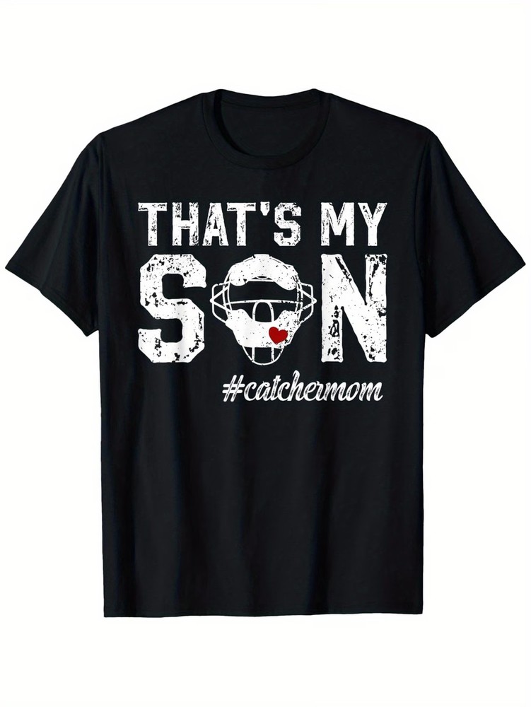 1pc Funny “That’s My Son” Baseball Catcher Mom T-Shirt – Matching Family Outfit